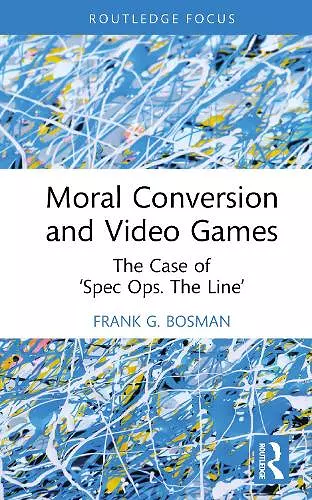 Moral Conversion and Video Games cover