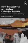 New Perspectives on Healing Collective Trauma cover