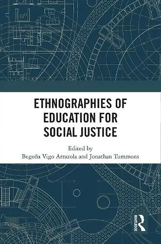 Ethnographies of Education for Social Justice cover