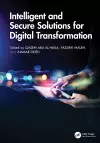 Intelligent and Secure Solutions for Digital Transformation cover