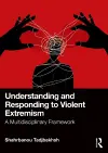 Understanding and Responding to Violent Extremism cover