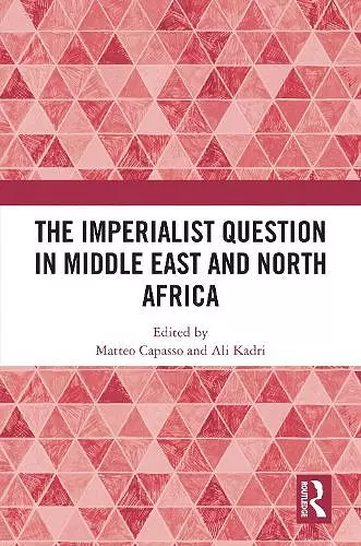 The Imperialist Question in Middle East and North Africa cover