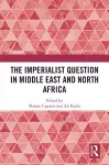 The Imperialist Question in Middle East and North Africa cover