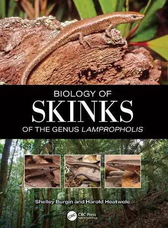 The Biology of Skinks of the Genus Lampropholis cover