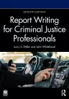 Report Writing for Criminal Justice Professionals cover