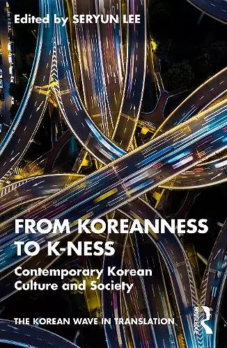From Koreanness to K-ness cover
