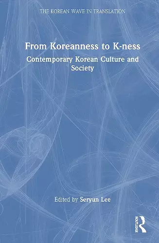 From Koreanness to K-ness cover
