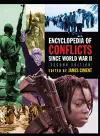 Encyclopedia of Conflicts Since World War II cover