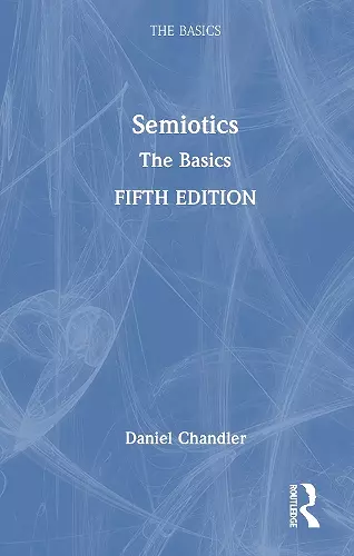 Semiotics: The Basics cover