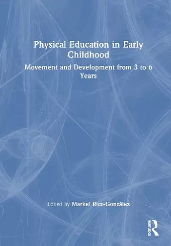 Physical Education in Early Childhood cover