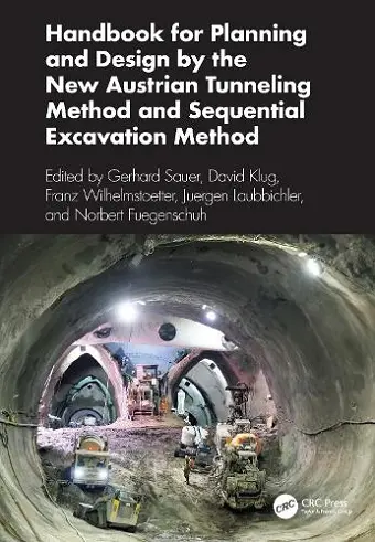 Handbook for Planning and Design by the New Austrian Tunneling Method and Sequential Excavation Method cover