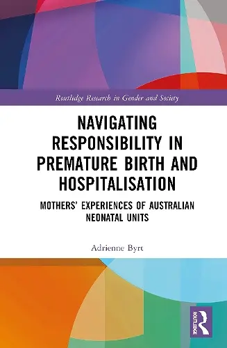 Gender and Responsibility in Australian Neonatal Intensive Care Units cover