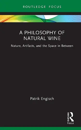 A Philosophy of Natural Wine cover