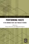 Performing Waste cover