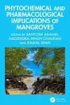 Phytochemical and Pharmacological Implications of Mangroves cover