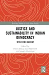 Justice and Sustainability in Indian Democracy cover