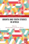 Ubuntu and Youth Studies in Africa cover