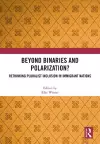 Beyond Binaries and Polarization? cover