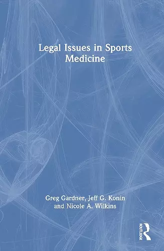 Legal Issues in Sports Medicine cover