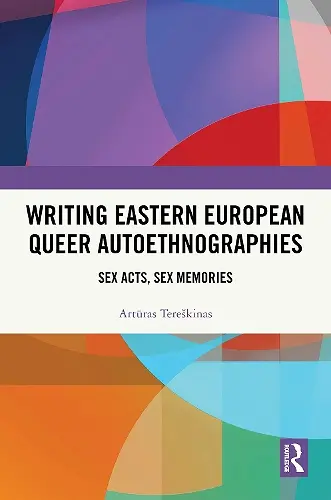 Writing Eastern European Queer Autoethnographies cover