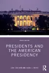 Presidents and the American Presidency cover