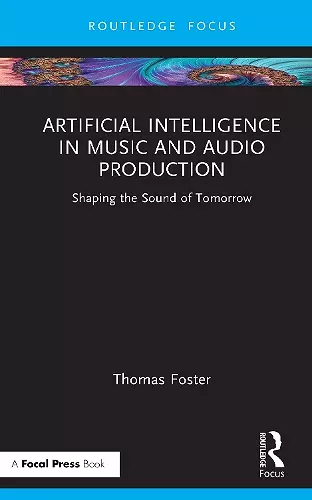 Artificial Intelligence in Music and Audio Production cover