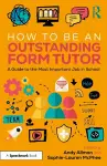 How to Be an Outstanding Form Tutor cover