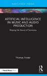 Artificial Intelligence in Music and Audio Production cover