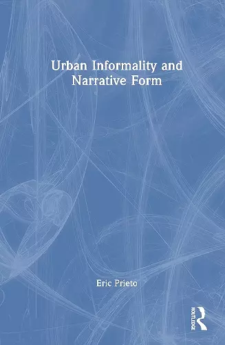 Urban Informality and Narrative Form cover
