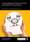 The Handbook of Physical Activity and Cognitive Neuroscience cover