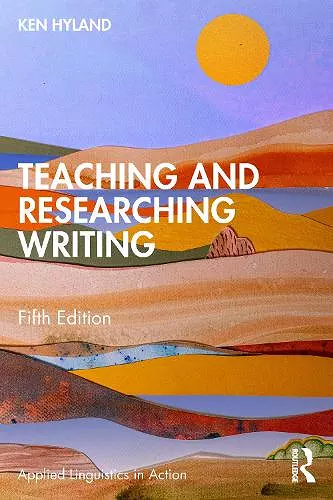 Teaching and Researching Writing cover