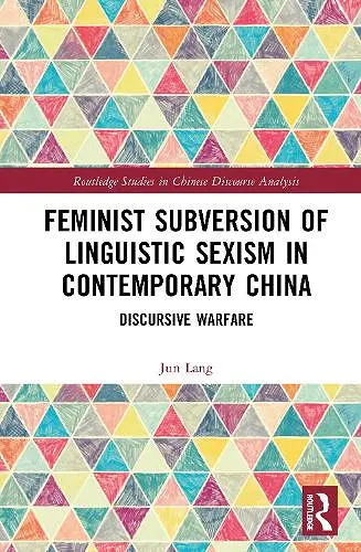 Feminist Subversion of Linguistic Sexism in Contemporary China cover