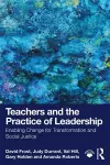 Teachers and the Practice of Leadership cover