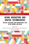 Aging, Migration, and Digital Technologies cover