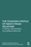 The Changing Profile of India’s Trade Relations cover