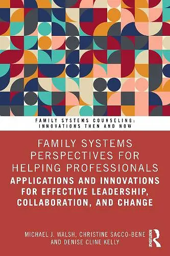 Family Systems Perspectives for Helping Professionals cover