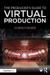 The Producer's Guide to Virtual Production cover