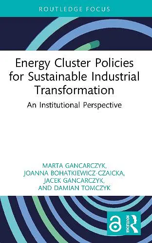 Energy Cluster Policies for Sustainable Industrial Transformation cover