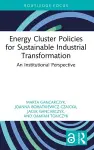 Energy Cluster Policies for Sustainable Industrial Transformation cover