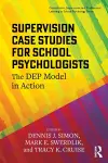 Supervision Case Studies for School Psychologists cover