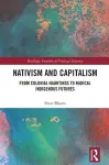 Nativism and Capitalism cover