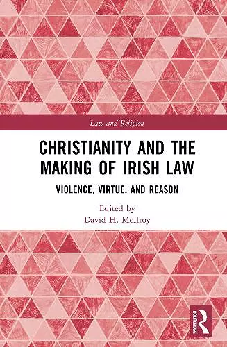 Christianity and the Making of Irish Law cover