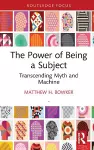 The Power of Being a Subject cover
