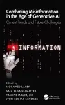 Combating Misinformation in the Age of Generative AI cover
