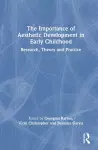 The Importance of Aesthetic Development in Early Childhood cover