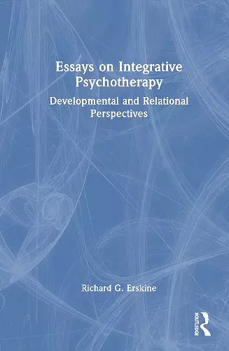 Essays on Integrative Psychotherapy cover