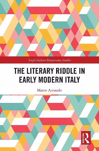 The Literary Riddle in Early Modern Italy cover