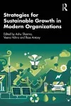 Strategies for Sustainable Growth in Modern Organizations cover