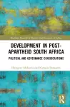 Development in Post-Apartheid South Africa cover