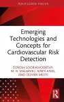 Emerging Technologies and Concepts for Cardiovascular Risk Detection cover